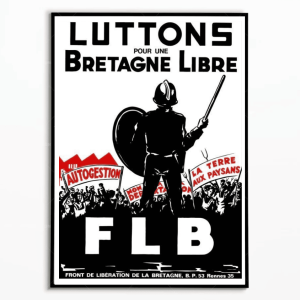 Affiche FLB – Luttons pour une Bretagne Libre